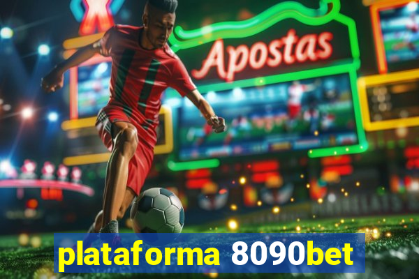 plataforma 8090bet